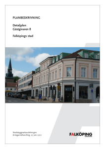 PLANBESKRIVNING Detaljplan Gästgivaren 8 Falköpings stad