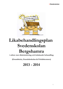 Likabehandlingsplan Svedenskolan Bergshamra i arbete mot