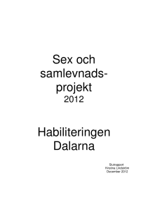 Sex och samlevnads- projekt Habiliteringen Dalarna