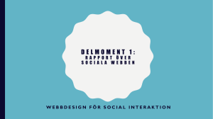 Delmoment 1: Rapport över sociala webben