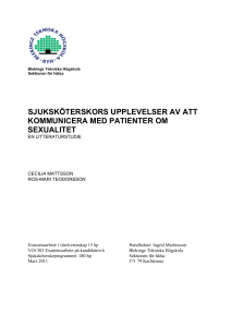 sjuksköterskors upplevelser av att kommunicera med