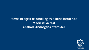 Farmakologisk behandling av alkoholberoende Medicinska test