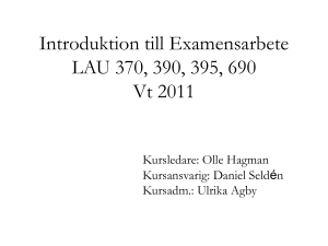 Introduktion till Examensarbete Ht 2006