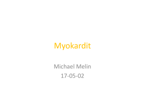Myokardit Michael Melin 2 maj 2017
