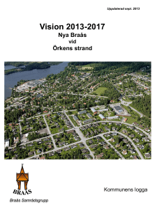 Vision Braås - Hela Sverige ska leva