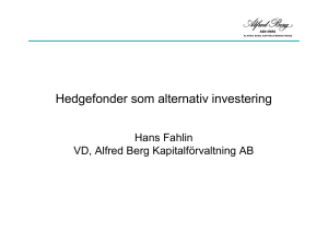 Hedgefonder som alternativ investering