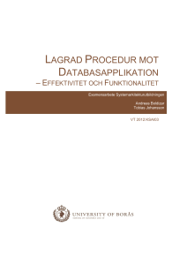 lagrad procedur mot databasapplikation - BADA