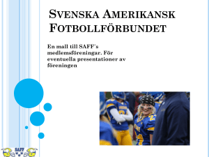 Ex 1 - Svenska Amerikansk Fotbollförbundet