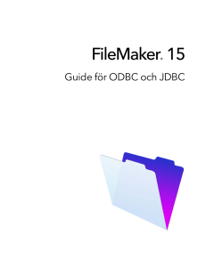 FileMaker 15 Guide för ODBC och JDBC