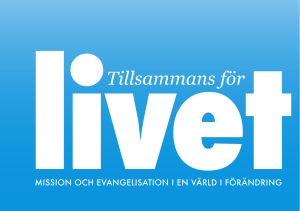 Tillsammans för livet - Svenska missionsrådet