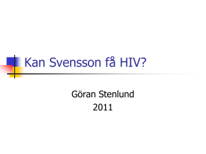 Även Svensson kan ha HIV