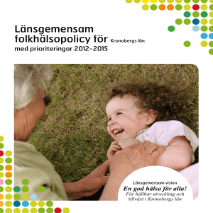 Länsgemensam folkhälsopolicy för Kronobergs län