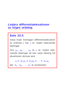Linjära differentialekvationer av högre ordning Sats 10.5