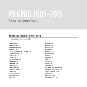 pilgrim 2005–2013 - Tidskriften Pilgrim