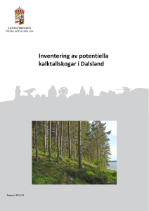 Inventering av potentiella kalktallskogar i Dalsland