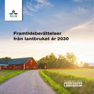 Framtidsberättelser från lantbruket år 2030