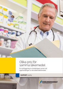 Rapport 2016:5 Olika pris för samma läkemedel
