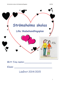 Strömsholms skolas Lilla likabehandlingsplan