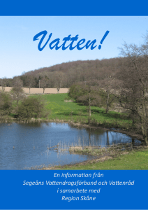 Broschyr om vatten - Segeåns Vattendragsförbund och Vattenråd