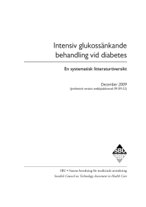 Intensiv glukossänkande behandling vid diabetes