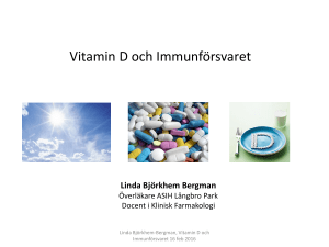 Vitamin D och Immunförsvaret