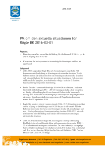 PM om den aktuella situationen för Rögle BK 2016-03