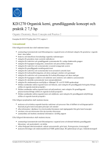 KTH | KD1270 Organisk kemi, grundläggande koncept och praktik 2