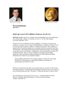 Professor Se-Jin Lee tilldelas Rolf Luft Award 2013