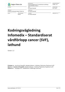 Kodningsvägledning Infomedix - Standardiserat vårdförlopp cancer