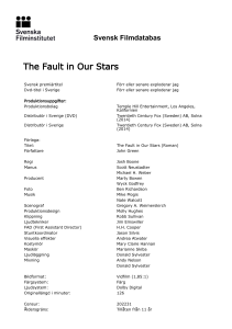 Svensk Filmdatabas - The Fault in Our Stars