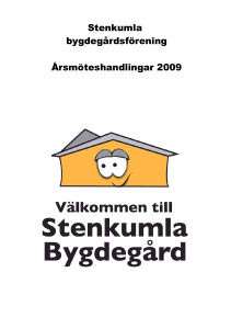 Stenkumla bygdegårdsförening Årsmöteshandlingar 2009