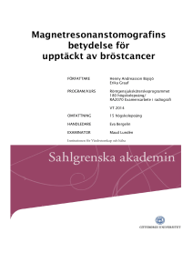 Magnetresonanstomografins betydelse för upptäckt av bröstcancer