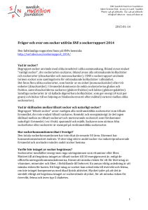 Frågor och svar om socker utifrån SNF:s sockerrapport 2014