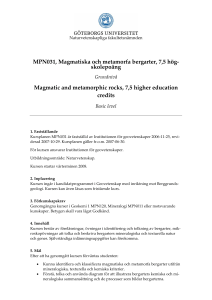 MPN031, Magmatiska och metamorfa bergarter, 7,5 hög