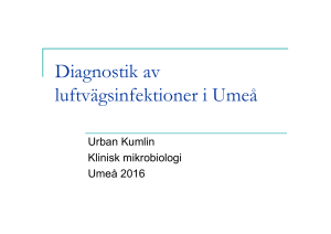 Diagnostik av luftvägsinfektioner i Umeå