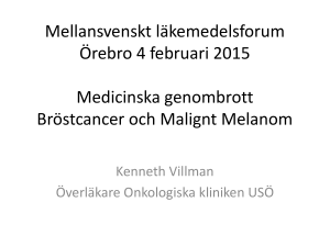 Mellansvenskt läkemedelsforum Örebro 4 februari 2015 Medicinska