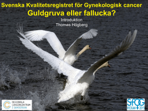 14.45-15.05 Svenska kvalitetsregistret för Gynekologisk