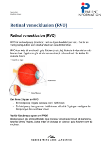 Patientinformation om retinal venocklusion (RVO)