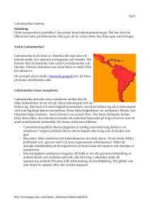 Sid 1 Latinamerikas historia Inledning Detta kompendium innehåller