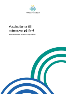 Vaccinationer till människor på flykt rekommendationer till hälso