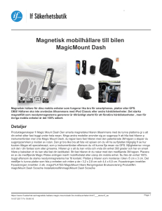 Magnetisk mobilhållare till bilen MagicMount Dash