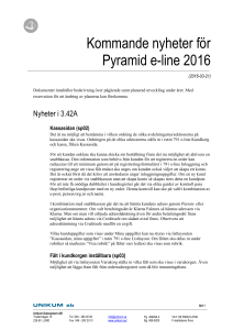 Kommand nyheter Pyramid e-line 2014