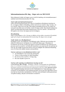 Informationsinsatsen Hiv idag – frågor och svar 2015-10-28