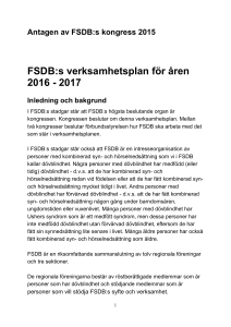 Förslag till FSDB:s verksamhetsplan för åren 2016