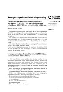 Föreskrifter om ändring i Transportstyrelsens föreskrifter (TSFS 2011