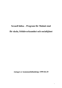 Sexuell hälsa ¬ Program för Malmö stad för skola, fritidsverksamhet