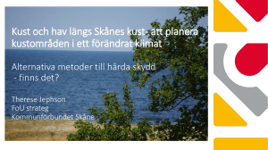 Kust och hav längs Skånes kust- att planera kustområden i ett