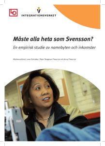 Måste alla heta som Svensson? - Nationalekonomiska institutionen