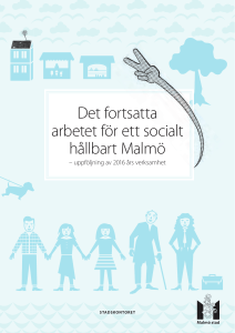 "Det fortsatta arbetet för ett socialt hållbart Malmö" 2017