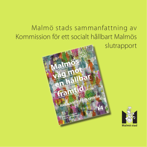 Malmö stads sammanfattning av Kommission för ett socialt hållbart
